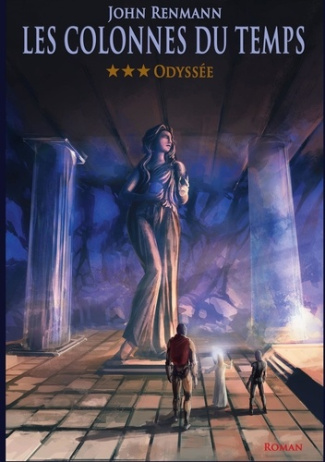 Les colonnes du temps Tome 3 : Odyssée