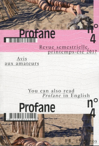 Profane N° 4, printemps-été 2017