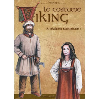 Le costume viking. A réaliser soi-même !
