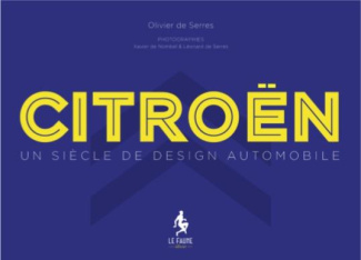 Citroën. Un siècle en images