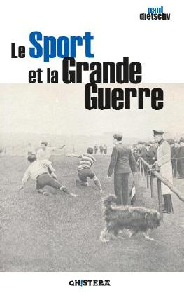 Le sport et la Grande Guerre