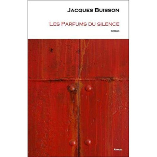 Les parfums du silence