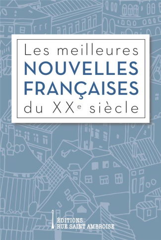 Les meilleures nouvelles françaises du XXe siècle