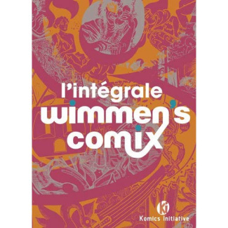 L'intégrale Wimmen's Comix. 2 volumes