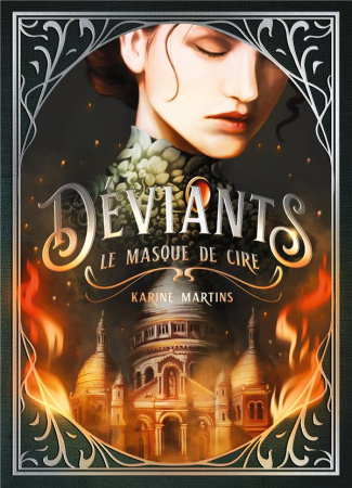 DEVIANTS - LE MASQUE DE CIRE
