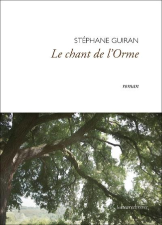 Le chant de l'Orme