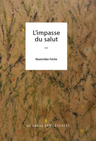 L'IMPASSE DU SALUT
