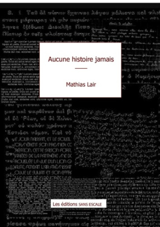 Aucune histoire jamais
