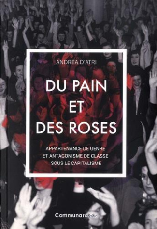 Du pain et des roses. Appartenance de genre et antagonisme de classe sous le capitalisme
