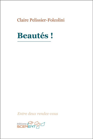 Beautés !