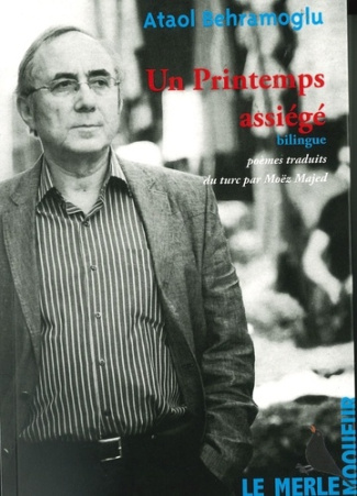 Un printemps assiégé. Edition bilingue français-turc