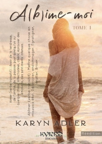 A(b)îme-moi Tome 1