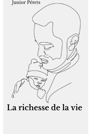 La richesse de la vie