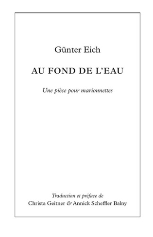 Au fond de l'eau. Une pièce pour marionnettes