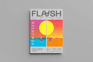 Flaash N° 5, hiver 2024 : Pénuries