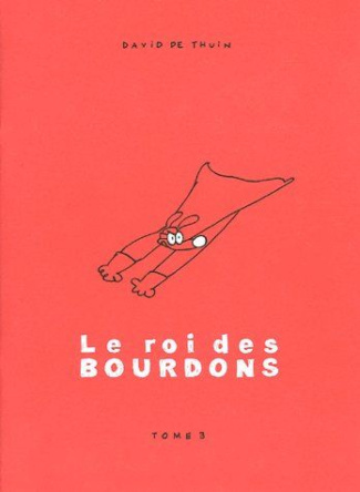 Le Roi des Bourdons Tome 3