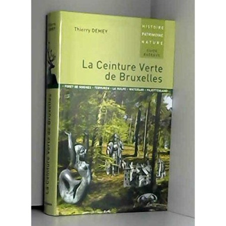 LA CEINTURE VERTE DE BRUXELLES