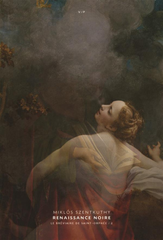Le bréviaire de Saint-Orphée Tome 2 : Renaissance noire