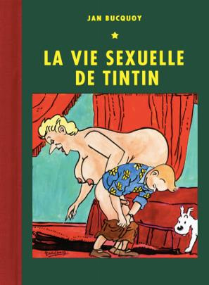La vie sexuelle de tintin (coffret)