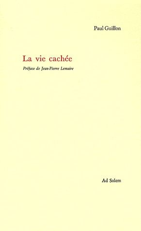 La vie cachée