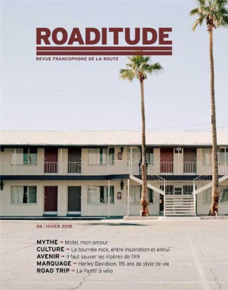 Roaditude N° 6, novembre 2018 : Le motel