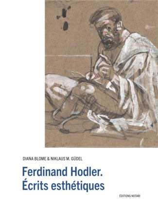 Ferdinand Hodler. Ecrits esthétiques