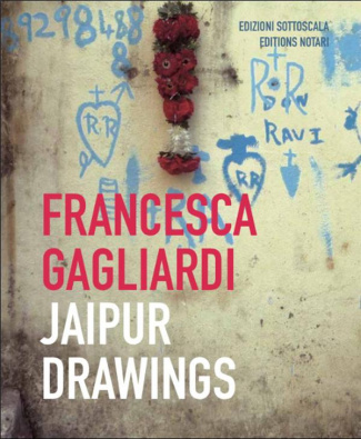 Jaipur drawings. Textes en français et en italien