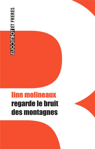 Regarde le bruit des montagnes