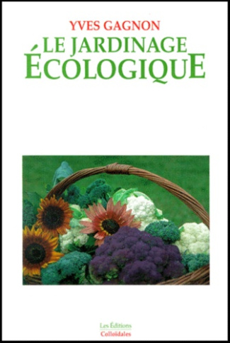 LE JARDINAGE ECOLOGIQUE