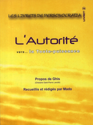 L'autorité vers... la toute-puissance