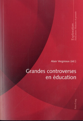 Grandes controverses en éducation