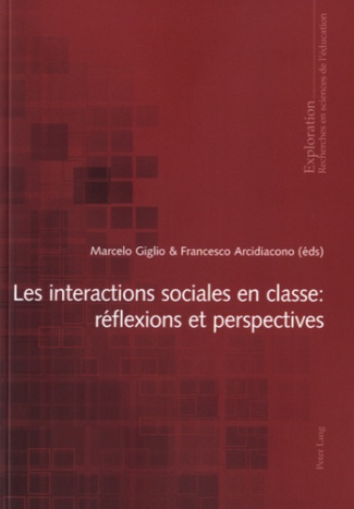 Les interactions sociales en classe. Réflexions et perspectives