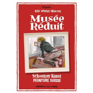 Musée Réduit : 123 oeuvres