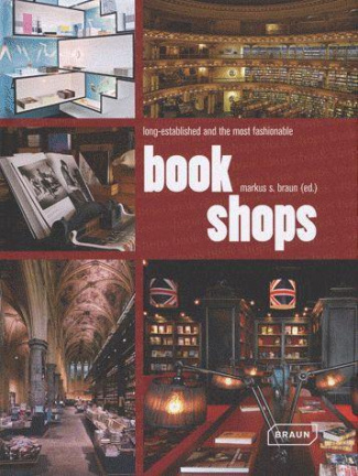 BOOKSHOPS - LONG-ESTABLISHED AND THE MOST FASHIONABLE.
