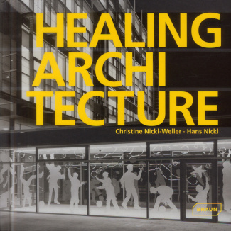 HEALING ARCHITECTURE