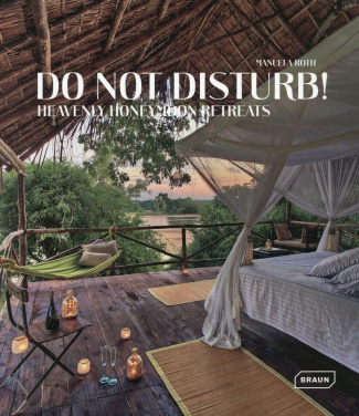 DO NOT DISTURB ! - HEAVENLY HONEYMOON RETREATS.