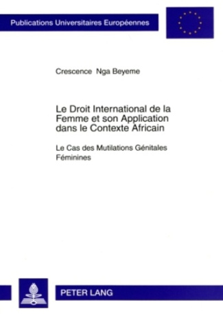 Le droit international de la femme et son application dans le contexte africain