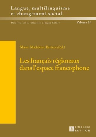 Les français régionaux dans l'espace francophone
