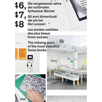 LES ANNEES OUBLIEES DES PLUS BEAUX LIVRES SUISSES : 1946, 1947, 1948 - FRANCAIS/ALLEMAND/ANGLAIS