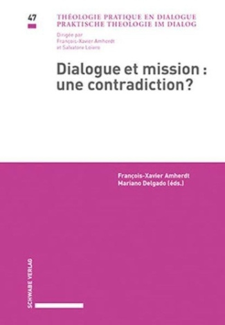 Dialogue et mission : une contradiction ?