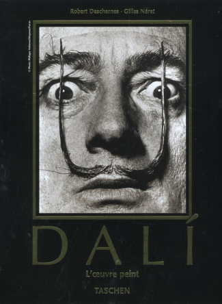Salvador Dali 1904-1989. L'oeuvre peint, première partie, 1904-1946
