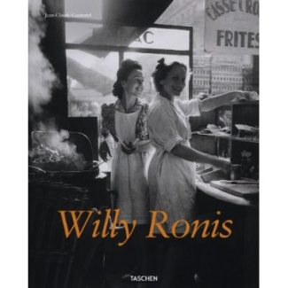 Willy Ronis. Edition français-anglais-allemand