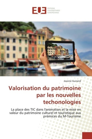 Valorisation du patrimoine par les nouvelles technologies