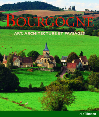 BOURGOGNE, ART ET ARCHITECTURE