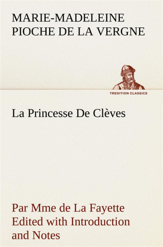 La Princesse De Clèves. La princesse de cleves