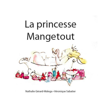 La princesse Mangetout