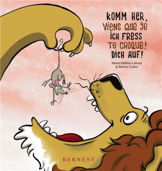 Viens que je te croque ! Edition bilingue français-allemand