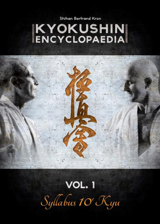 Kyokushin Encyclopaedia. Volume 1, Syllabus 10e Kyu