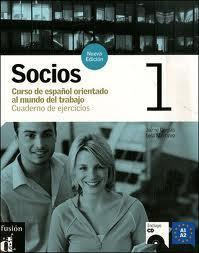 Socios 1. Cuaderno de ejercicios - Curso de español orientado al mundo del trabajo, avec 1 CD audio