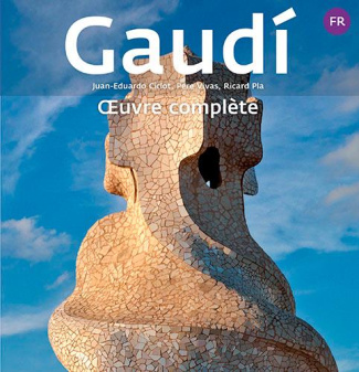 Gaudi. Oeuvre complète